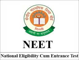 NEET (National Eligibility cum Entrance Test)